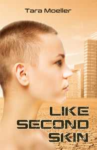 Like Second Skin - Trade Paperback